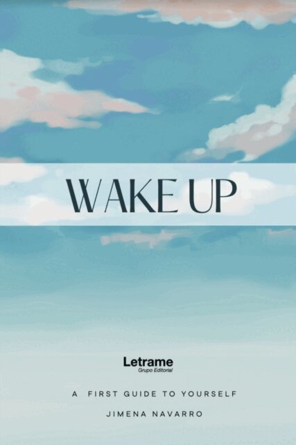 Jimena Navarro - Wake up, E-bok