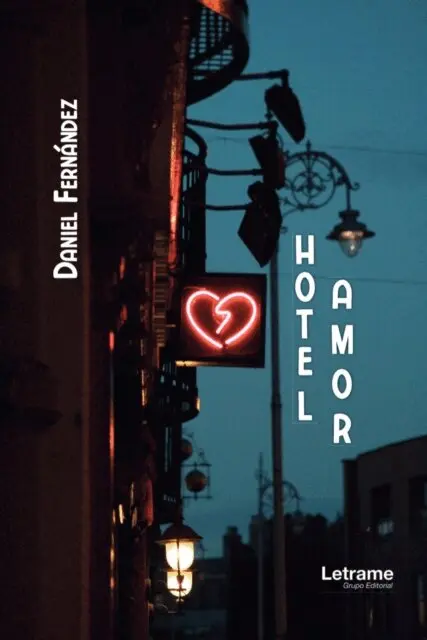 Daniel Fernandez - Hotel amor, E-bok. Tillgänglighet: Lägg i varukorg