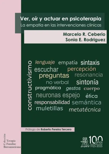 Sonia E. Rodriguez, Marcelo R. Ceberio - Ver, oír y actuar en Psicoterapia. La empatía en las intervenciones clínicas, E-bok. Tillgänglighet: Lägg i varukorg