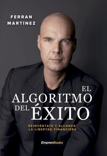 Ferran Martinez - El algoritmo del éxito, E-bok