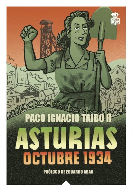 Paco Ignacio Taibo II - Asturias Octubre 1934, E-bok