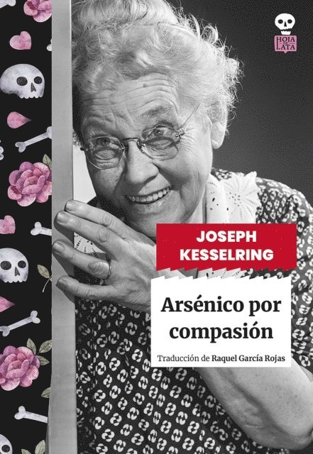 Joseph Kesselring - Arsénico por compasión, E-bok