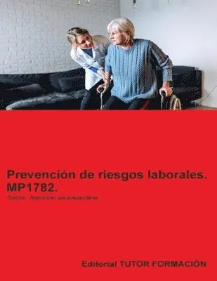 Prevención de riesgos laborales. MP1782. Área profesional