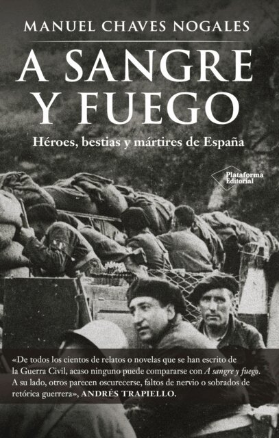 Manuel Chaves Nogales - A sangre y fuego, E-bok