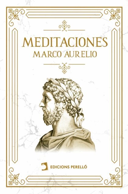 Marco Aurelio - Meditaciones, E-bok