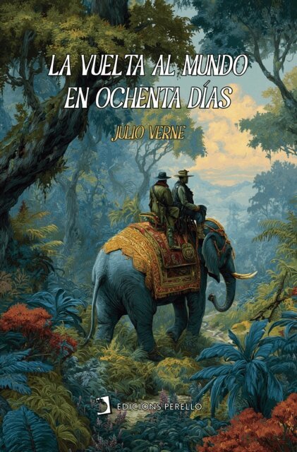 Julio Verne - La vuelta al mundo en ochenta dias, E-bok