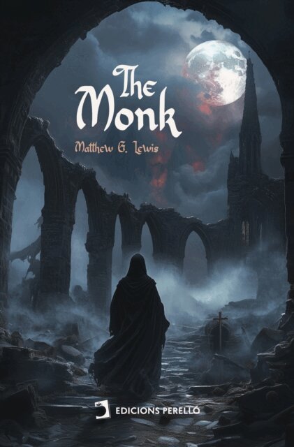 Matthew Gregory Lewis - Monk, E-bok