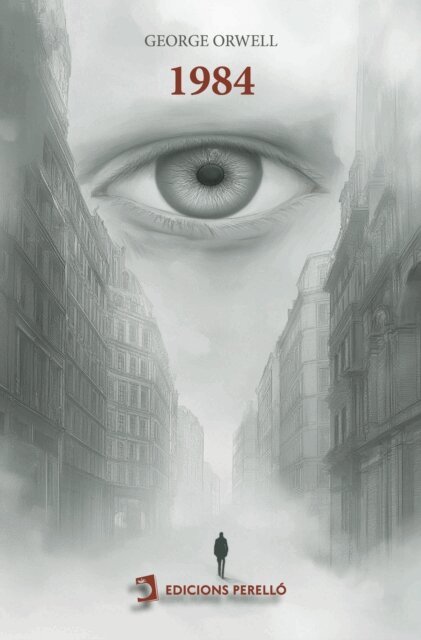 George Orwell - 1984 (Nineteen Eighty-Four), E-bok