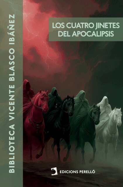 Vicente Blasco Ibanez - Los cuatro jinetes del apocalipsis, E-bok