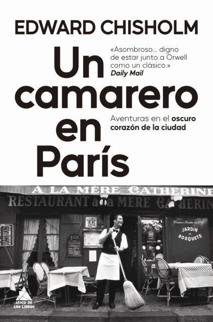Edward Chisholm - Un camarero en París, E-bok