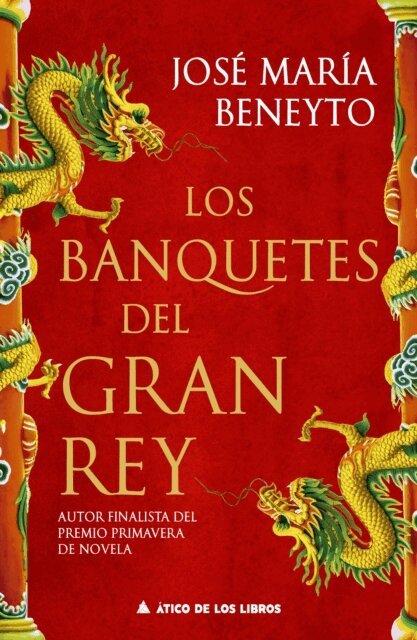 Jose Maria Beneyto - Los banquetes del Gran Rey, E-bok