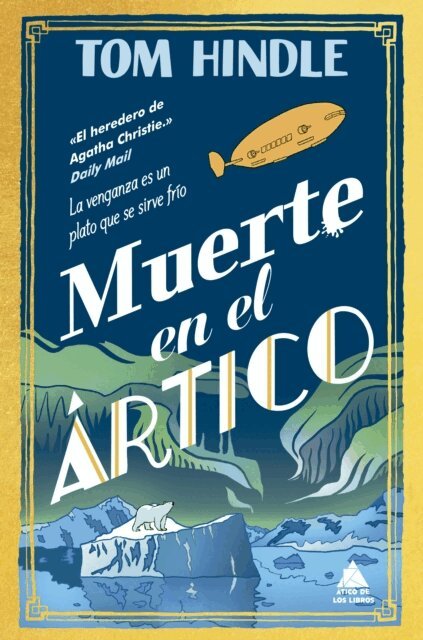 Tom Hindle - Muerte en el Artico, E-bok