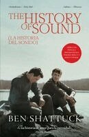 Ben Shattuck - The History of Sound: La Historia del Sonido, Häftad