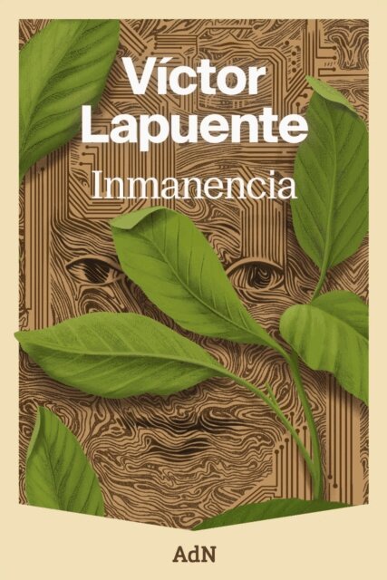 Victor Lapuente - Inmanencia, E-bok