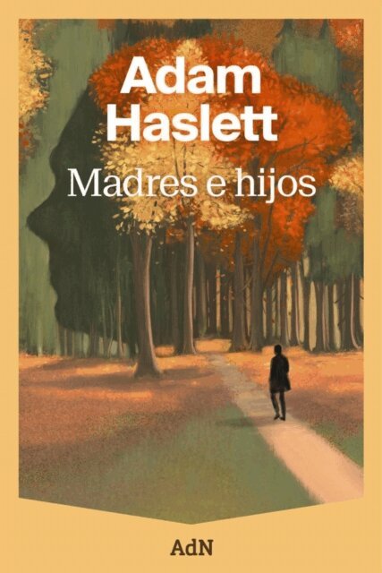 Adam Haslett - Madres e hijos, E-bok