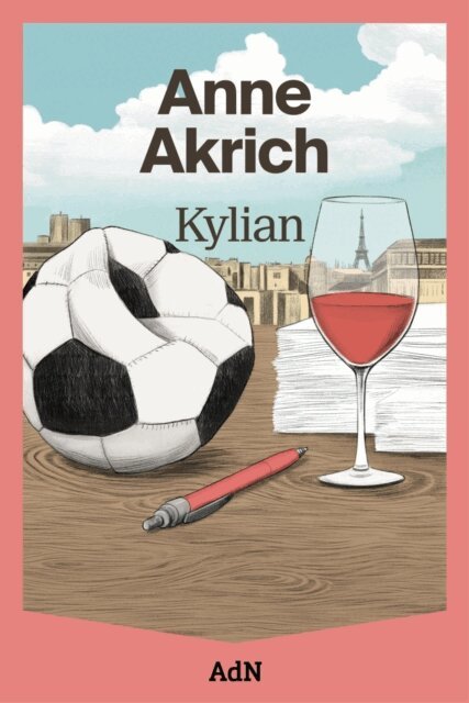 Anne Akrich - Kylian, E-bok. Tillgänglighet: Lägg i varukorg