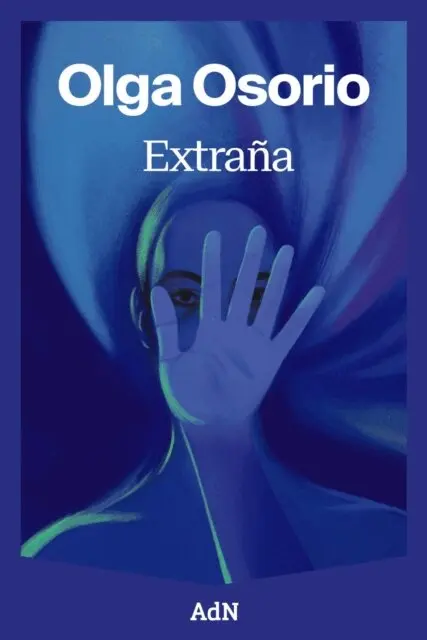Olga Osorio - Extraña, E-bok. Tillgänglighet: Lägg i varukorg