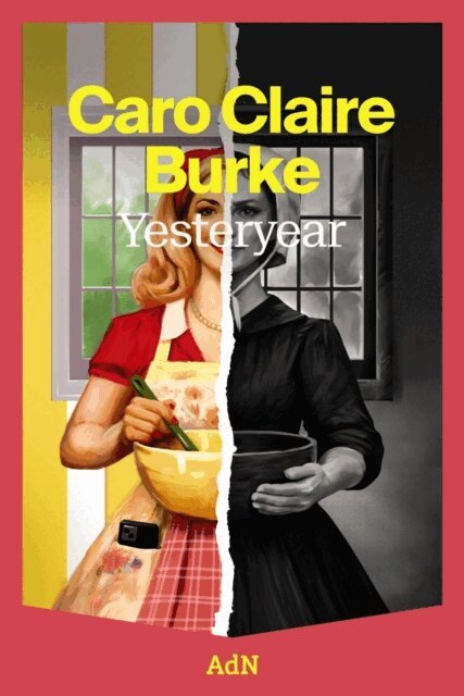 Caro Claire Burke - Yesteryear, E-bok