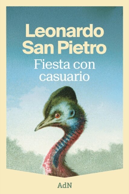 Leonardo San Pietro - Fiesta con casuario, E-bok