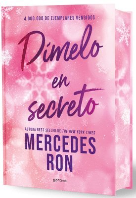 Mercedes Ron - DÃ-Melo En Secreto (Ediciã3n Especial Limitada, Cantos Pintados) / Tell Me in Secret (Limited Special Edition with Sprayed Edges), Inbunden
