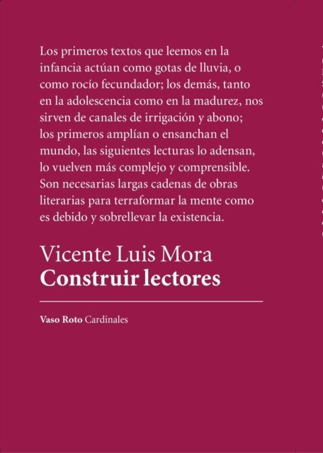 Vicente Luis Mora - Construir lectores, E-bok