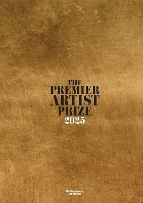 Contemporary Art Station - Premier Artist Prize 2025, Häftad