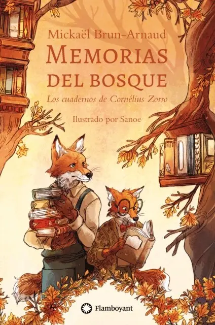 Mikael Brun-Arnaud - Los cuadernos de Cornélius Zorro (Memorias del bosque #2), E-bok. Tillgänglighet: Lägg i varukorg