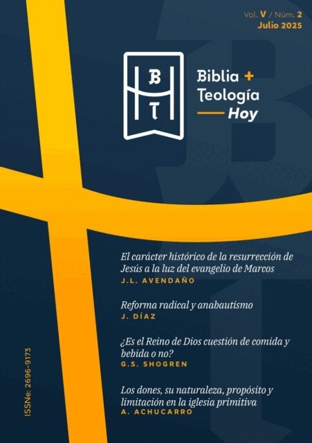Arnaldo Achucarro, Gary S. Shogren, Julio Diaz Pineiro, Jose Luis Avendano, Raul Zaldivar - Biblia y Teologia Hoy (Julio-2025), E-bok
