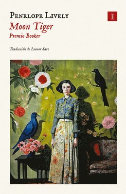 Penelope Lively - Moon Tiger (Spanish Edition), Häftad