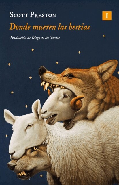 Scott Preston - Donde mueren las bestias, E-bok