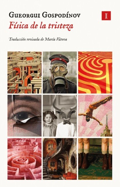 Gueorgui Gospodinov - Física de la tristeza, E-bok