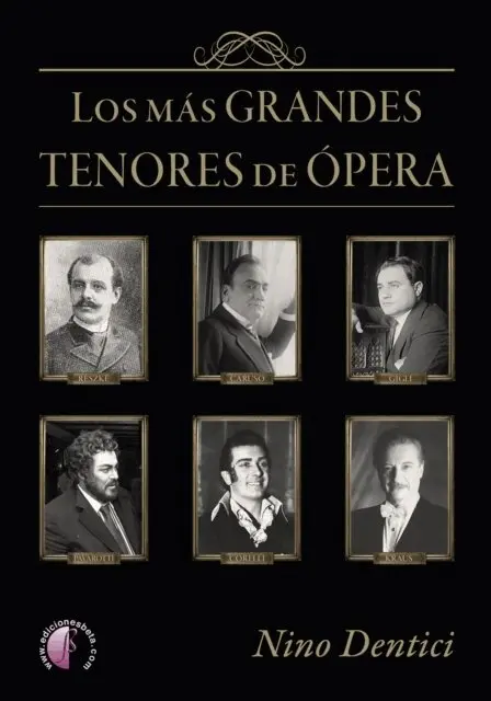 Nino Dentici - Los más grandes tenores de ópera, E-bok. Tillgänglighet: Lägg i varukorg