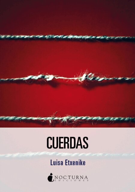 Luisa Etxenike - Cuerdas, E-bok