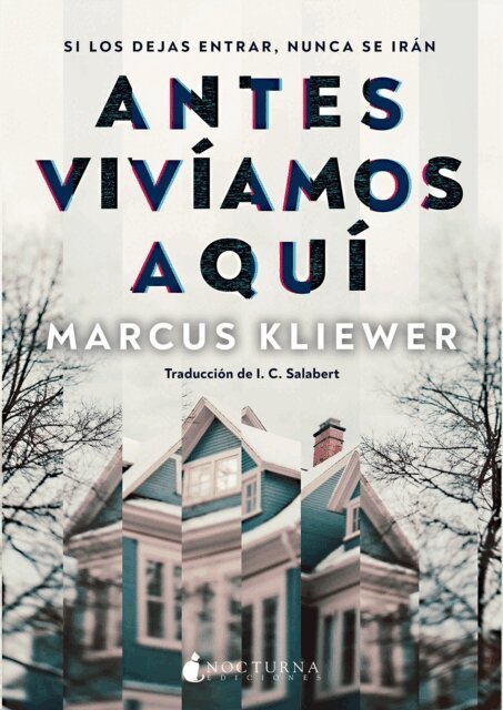 Marcus Kliewer - Antes viviamos aqui, E-bok