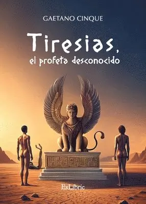 Gaetano Cinque - Tiresias, el profeta desconocido, Häftad. Tillgänglighet: Lägg i varukorg