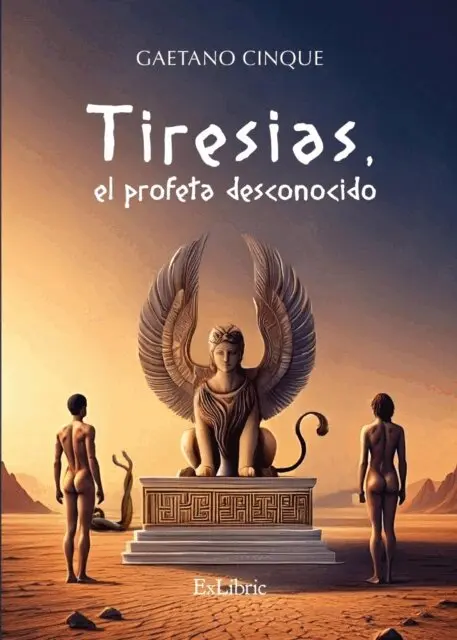 Gaetano Cinque - Tiresias, el profeta desconocido, E-bok. Tillgänglighet: Lägg i varukorg
