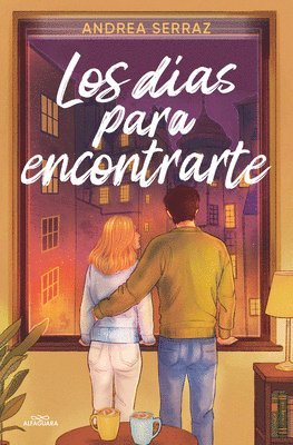 Andrea Serraz - Los Días Para Encontrarte / The Days to Find You, Häftad