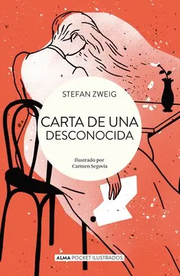 Stefan Zweig - Carta de Una Desconocida / Letter from a Stranger, Häftad. Tillgänglighet: Lägg i varukorg
