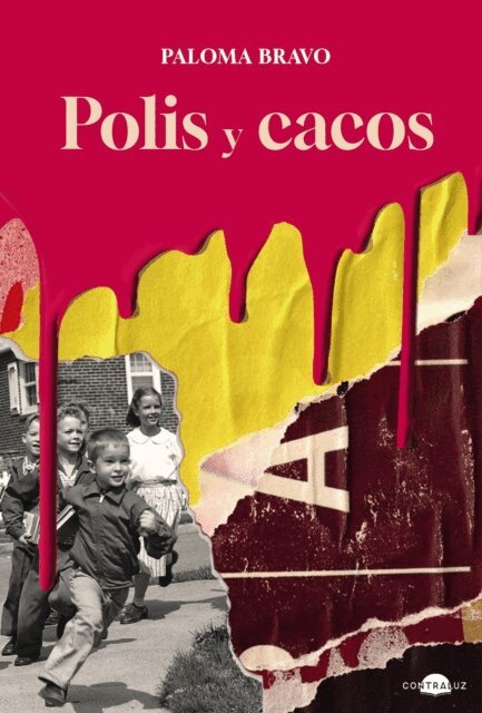 Paloma Bravo - Polis y cacos, E-bok