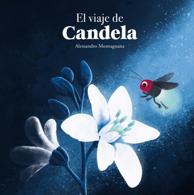 Alessandro Montagnana - El viaje de Candela, E-bok