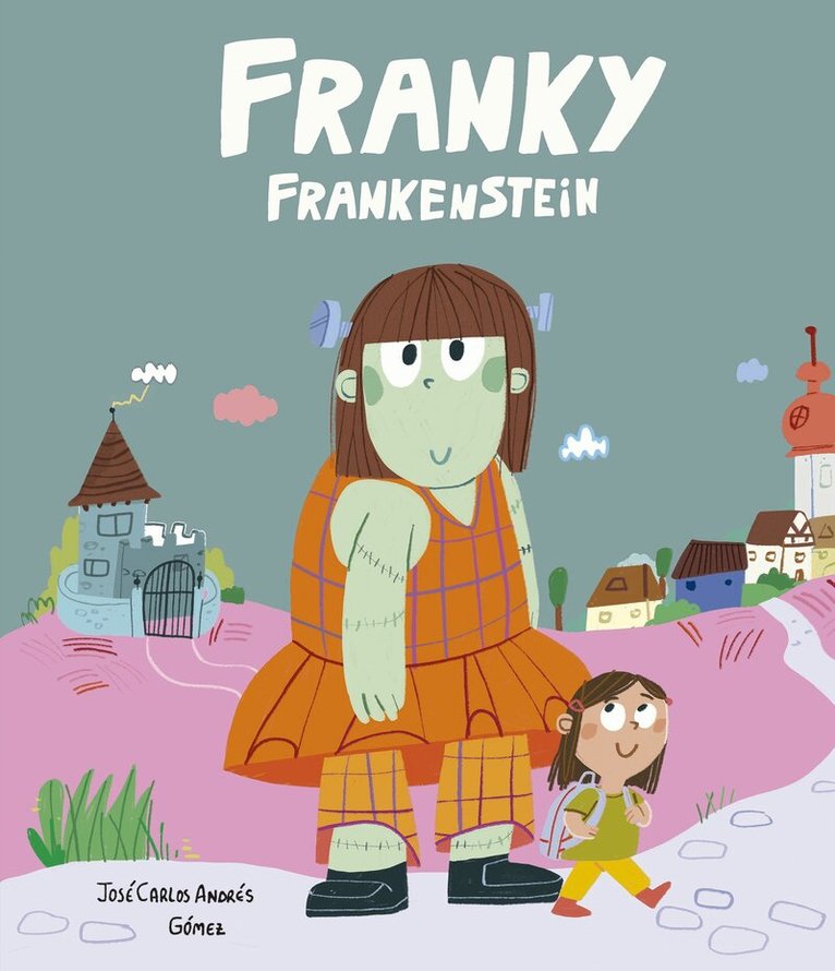 Jose Carlos Andres - Franky Frankenstein, Inbunden