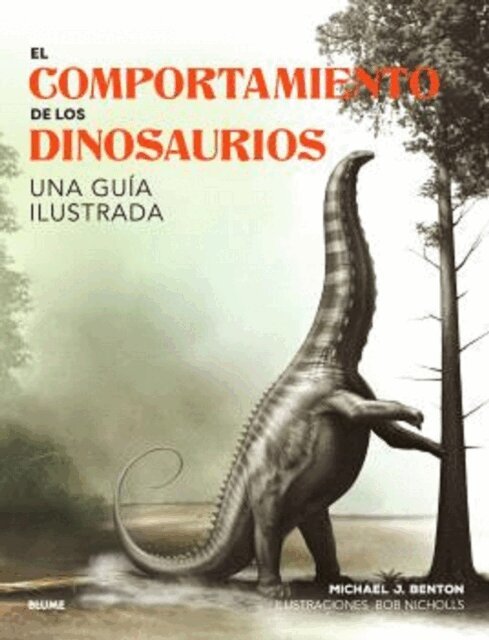 Bob Nicholls, Michael J. Benton - El comportamiento de los dinosaurios, E-bok. Tillgänglighet: Lägg i varukorg