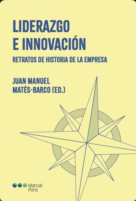 Juan Manuel Mates-Barco - Liderazgo e innovacion, E-bok