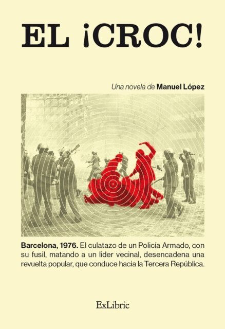 Manuel Lopez - El ¡croc!, E-bok