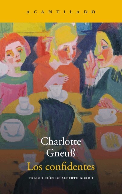 Charlotte Gneu - Los confidentes, E-bok