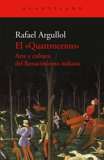 Rafael Argullol - El  Quattrocento, E-bok