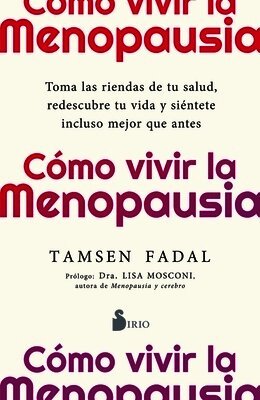 Tamsen Fadal - Cómo Vivir La Menopausia, Häftad