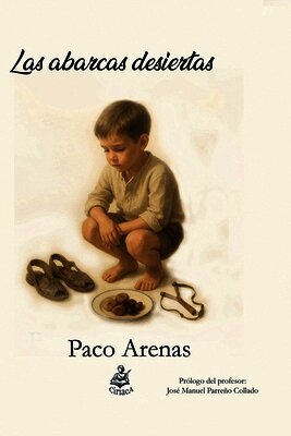 Paco Arenas - abarcas desiertas, Häftad