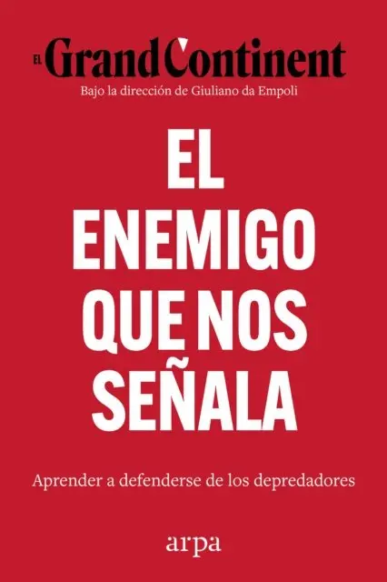 El Grand Continent - El enemigo que nos señala, E-bok. Tillgänglighet: Lägg i varukorg