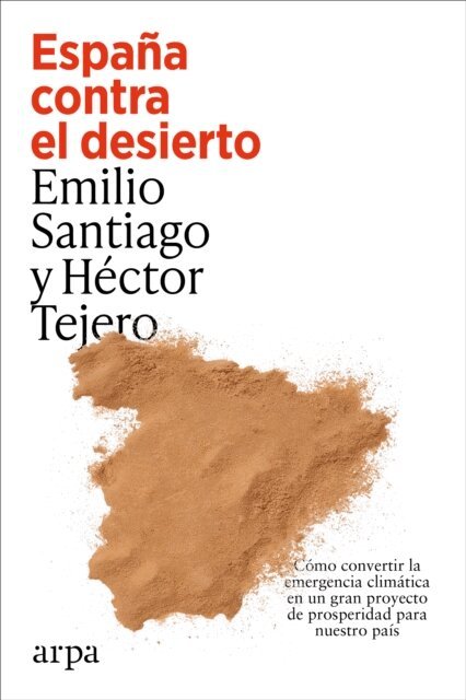 Hector Tejero, Emilio Santiago - Espana contra el desierto, E-bok. Tillgänglighet: Lägg i varukorg